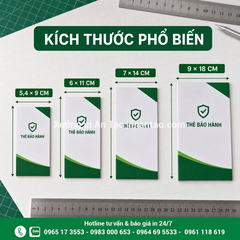 Kích thước in thẻ bảo hành phổ biến Bốn kích thước thẻ bảo hành phổ biến từ 5,4 x 9 đến 9 x 18 cm
